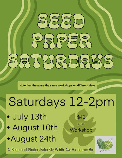 Seed Paper Saturdays Garden Workshop